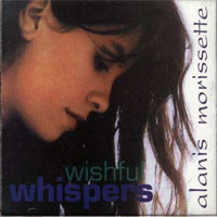 Alanis Morissette - Wishful Whispers [Bootleg]