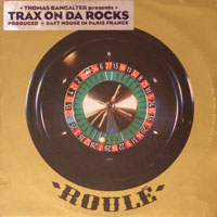 Thomas Bangalter - Trax On Da Rocks Vol. 1