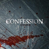 Confession (AUS) - Cancer