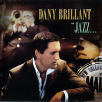 Dany Brillant - Jazz  la Nouvelle Orleans