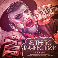 Aesthetic Perfection - A New Drug (feat. Chris Pohl, Javi Ssagittar, Julien Kidam & Maria Mar) [International Cartel Version]