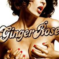 Ginger Rose - You'll Love It In The Morning
