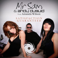 Andy Duguid - Mr. Sam & Andy Duguid feat. Amanda Wilson - Satisfaction Guaranteed (EP)