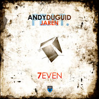 Andy Duguid - Andy Duguid feat. Jaren - 7even (Remixes) [EP]