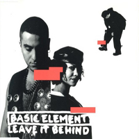 Basic Element - Leave It Behind
