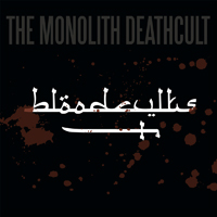 Monolith Deathcult - Bloodcvlts