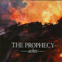 Prophecy (GBR) - Ashes