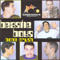 Beastie Boys - 1998.06.27 - Bone Crush - Roskilde Festival, Denmark