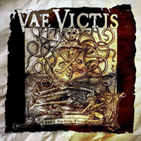Vae Victis - Black Fucking Thrash Metal