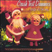 Crash Test Dummies - Jingle All the Way