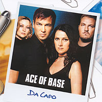 Ace of Base - Da capo