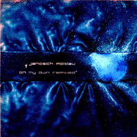 Janosch Moldau - On My Own Remixed (EP)