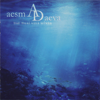 Aesma Daeva - The Thallasa Mixes