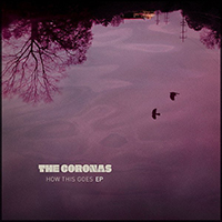 Coronas - How This Goes (EP)