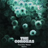 Coronas - Find The Water (Richey Mccourt Remix Single)