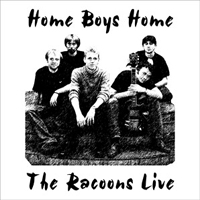 Racoons (RUS) - Home Boys Home