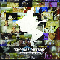 Thomas Dutronc - Comme Un Manouche Sans Guitare Le Live