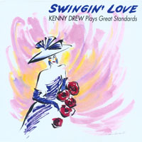 Kenny Drew & Hank Jones Great Jazz Trio - Swingin' Love