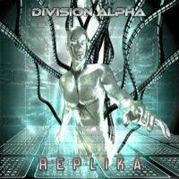 Division Alpha - Replika (CD 1)