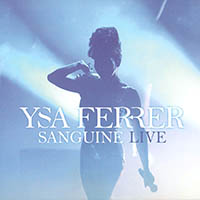Ysa Ferrer - Sanguine Live (CD2)