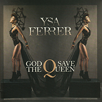 Ysa Ferrer - God Save The Queen (CDM)