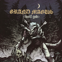 Grand Magus - Wolf God (EP)