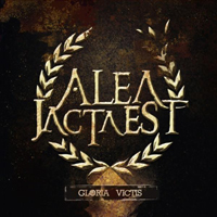 Alea Jacta Est - Gloria Victis