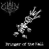 Eternity (NOR) - Bringer Of The Fall
