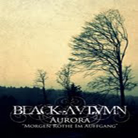 Black Autumn (DEU) - Aurora 'Morgen Rothe Im Auffgang'