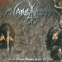 Nargaroth - Black Metal Manda Hijos De Puta