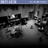 Defeater - Live on BBC Radio 1 (Live EP)