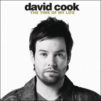 David Cook - The Time of My Life