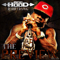 Ace Hood - The Preview