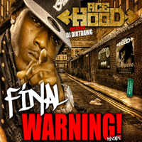 Ace Hood - Final Warning (Mixtape)