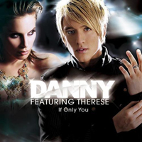 Danny - If Only You (Single)