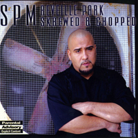 South Park Mexican - Reveille Park (Screwed & Chopped)