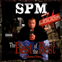 South Park Mexican - The Best Of The Best Vol. 2