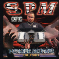 South Park Mexican - Power Moves (CD 1)