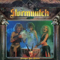 Stormwitch - Stronger Than Heaven (2004 Reissue)