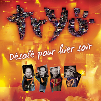 Tryo (FRA) - Desole Pour Hier Soir