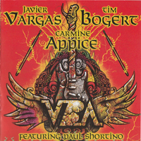 Vargas Blues Band - V.B.A (Vargas, Bogert & Appice) (feat. Paul Shortino)