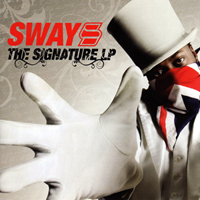 Sway (GBR) - The Signature