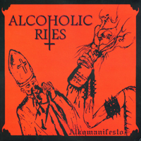 Alcoholic Rites - Alkomanifesto