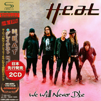 H.E.A.T - We Will Never Die (CD 1)