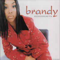 Brandy - Brokenhearted
