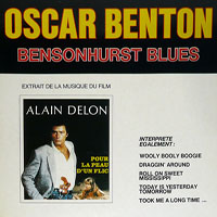 Oscar Benton Blues Band - Bensonhurst Blues