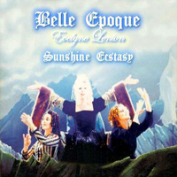 Belle Epoque - Sunshine Ecstasy