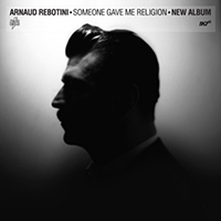 Arnaud Rebotini - Someone Gave Me Religionon