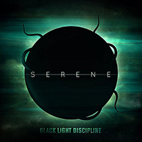 Black Light Discipline - Serene (Single)