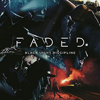 Black Light Discipline - Faded (Single)